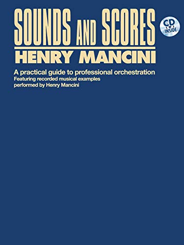 Sounds and Scores: A Practical Guide to Professional Orchestration
