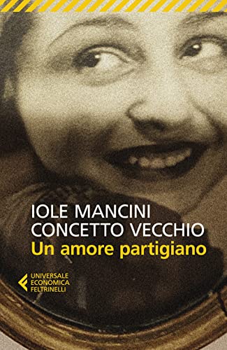 Un amore partigiano (Universale economica)