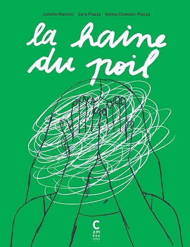 La haine du poil