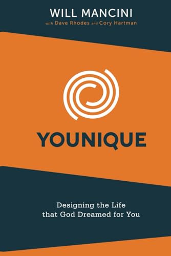 Younique: Designing the Life that God Dreamed for You von Independently published