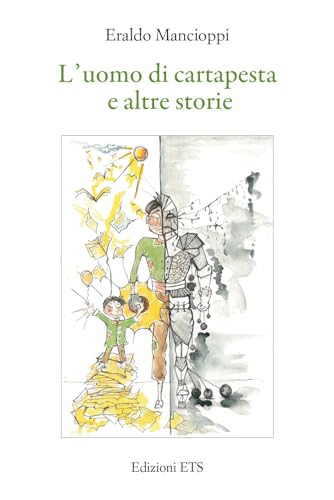 L'uomo di cartapesta e altre storie von Edizioni ETS