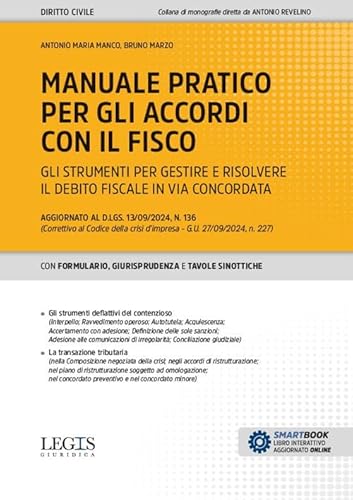 Manuale pratico per gli accordi con il fisco (Legis giuridica) von Legislazione Tecnica