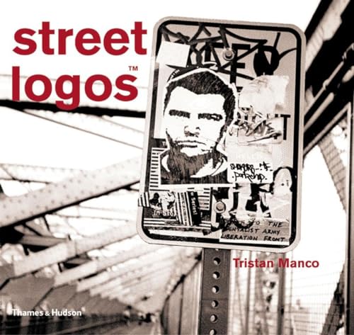 Street Logos: Tristan Manco (Street Graphics / Street Art)