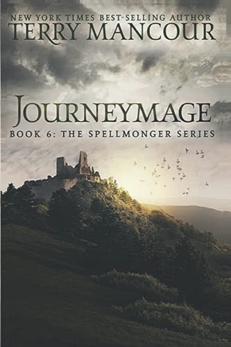 Journeymage: Book Six Of The Spellmonger Series