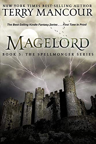 Magelord: Book Three Of The Spellmonger Series