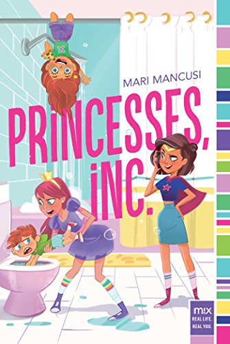 Princesses, Inc. (mix)