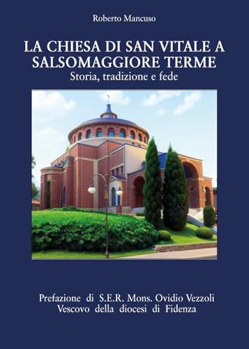 La chiesa di San Vitale a Salsomaggiore Terme von Youcanprint