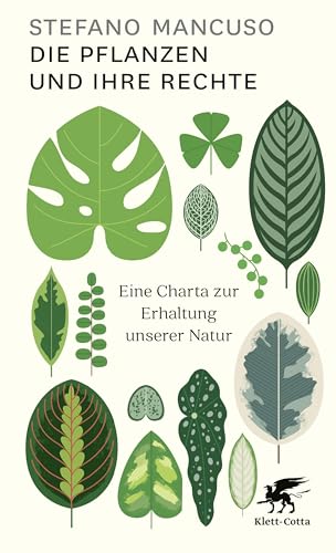 Die Pflanzen und ihre Rechte: Eine Charta zur Erhaltung unserer Natur