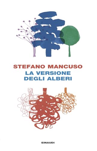 La versione degli alberi (I coralli) von Einaudi