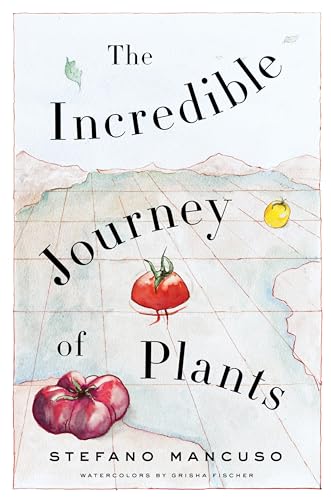 The Incredible Journey of Plants