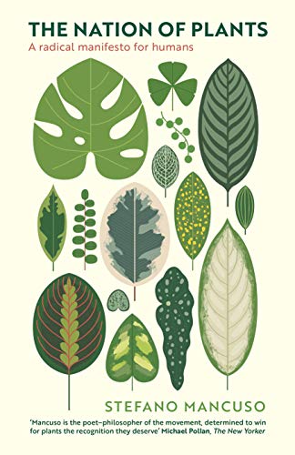 The Nation of Plants: The International Bestseller von Profile Books