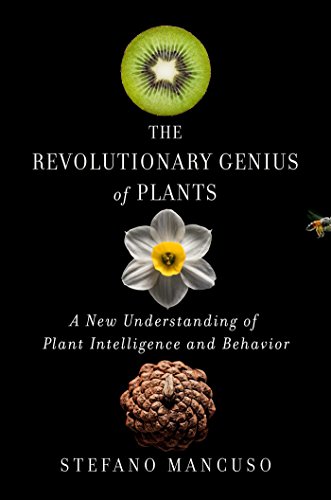 The Revolutionary Genius of Plants: A New Understanding of Plant Intelligence and Behavior von Simon & Schuster