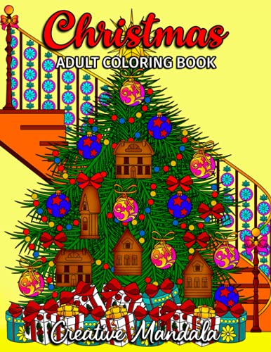 Christmas Adult Coloring Book: Coloring Book for Adults Christmas Themed with Mandalas. Stress Relief & Relaxation von Independently published