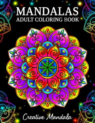 Mandalas: An Adult Coloring Book with Beautiful Mandalas for Stress Relief and Relaxation