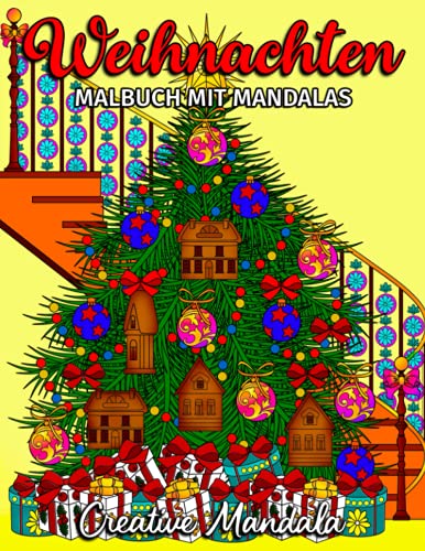 Weihnachten - Malbuch mit Mandalas: Weihnachtsbuch mit Mandalas zum Ausmalen. Malbuch für Erwachsene Anti-Stress Weihnachten - Malbuch mit Mandalas: Weihnachtsbuch mit Mandalas zum Ausmalen. Malbuch für Erwachsene Anti-Stress von Independently published