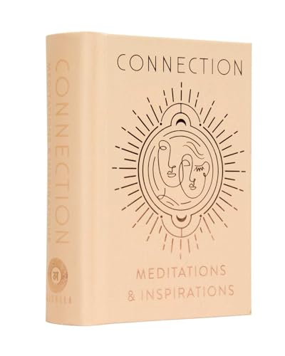 Connection: Meditations & Inspirations (Inner World)