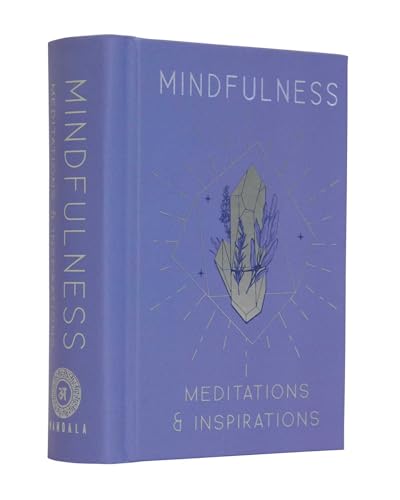 Mindfulness: Meditations & Inspirations (Mini Book) von INSIGHT EDITIONS USA