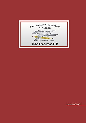 Das ultimative Probenbuch, Mathematik 4