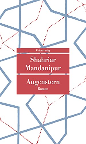 Augenstern: Roman (Unionsverlag Taschenbücher)