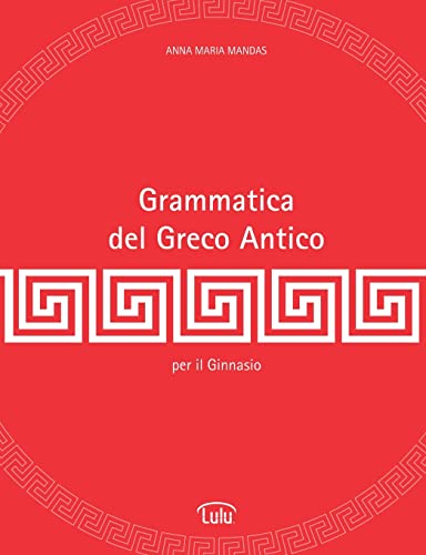 Grammatica del Greco Antico