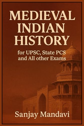 Indian Medival History (Indian Government Competition Exams Books) von Independently published