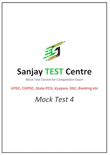 Sanjay Test Centre: Mock Test 4 (Mock Test 1) von Independently published