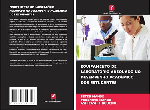 EQUIPAMENTO DE LABORATÓRIO ADEQUADO NO DESEMPENHO ACADÉMICO DOS ESTUDANTES von Edições Nosso Conhecimento