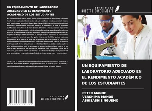 UN EQUIPAMIENTO DE LABORATORIO ADECUADO EN EL RENDIMIENTO ACADÉMICO DE LOS ESTUDIANTES von Ediciones Nuestro Conocimiento