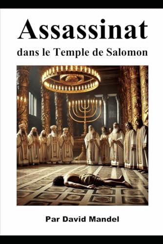 Assassinat dans le Temple de Salomon von Independently published