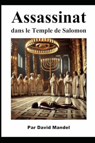 Assassinat dans le Temple de Salomon von Independently published