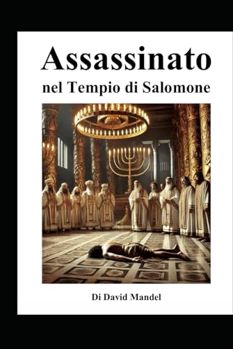 Assassinato nel Tempio di Salomone von Independently published