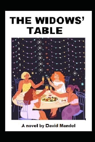 THE WIDOWS' TABLE von Independently published
