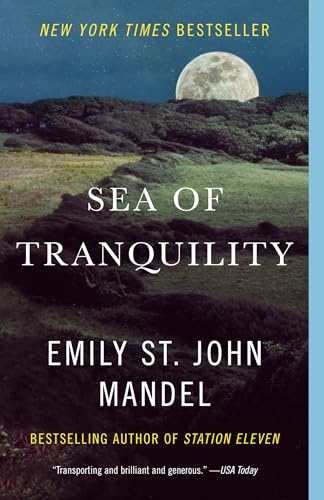 Sea of Tranquility: A novel