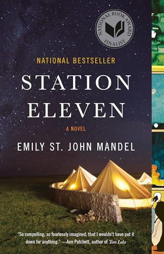 Station Eleven: A Novel (National Book Award Finalist) von Vintage