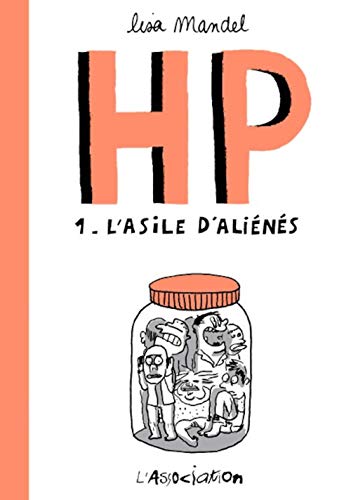 Hp 1: De 1968 à 1973 souvenirs d'infirmiers