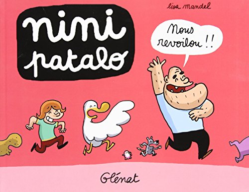 Nini Patalo - Tome 05: Nous revoilou !!