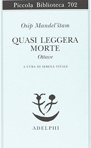 Quasi leggera morte (Piccola biblioteca Adelphi)