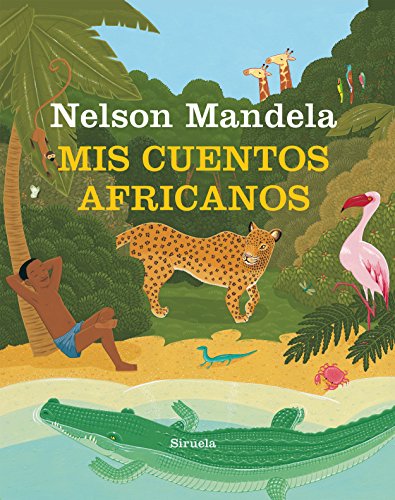 Mis cuentos africanos (Las Tres Edades, Band 273)