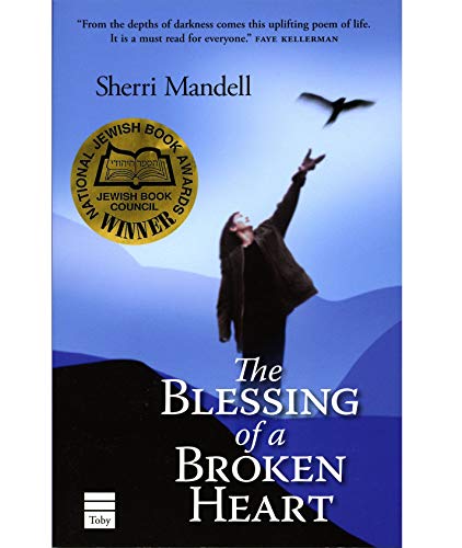 The Blessing of a Broken Heart von Toby Press