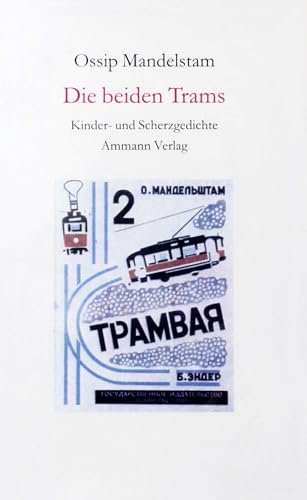 Die beiden Trams: Kinder- und Scherzgedichte. Epigramme auf Zeitgenossen 1911-1937 von S. FISCHER