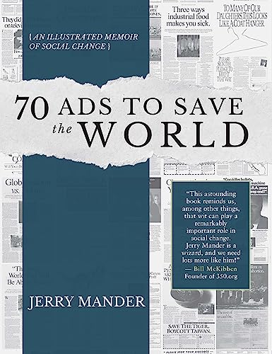 70 Ads to Save the World: An Illustrated Memoir of Social Change