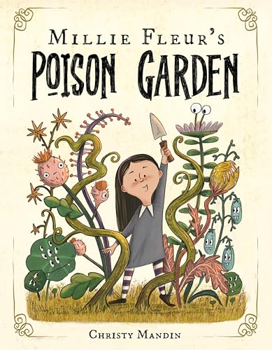 Millie Fleur's Poison Garden