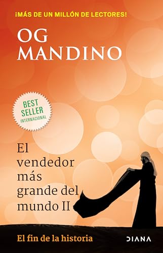 El vendedor más grande del mundo II / The Greatest Salesman in the World II: El fin de la historia/ The End of the Story