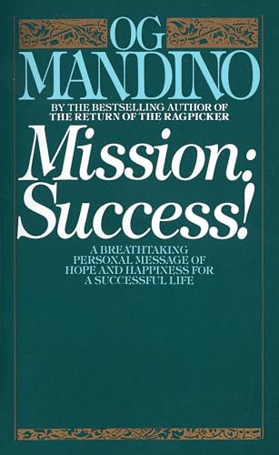 Mission: Success: A Breathtaking Personal Message of Hope and Happiness for a Successful Life von Bantam