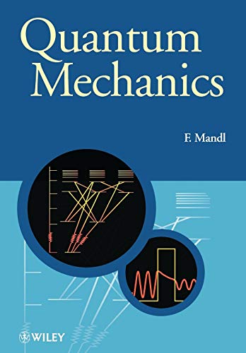 Quantum Mechanics (Manchester Physics Series)
