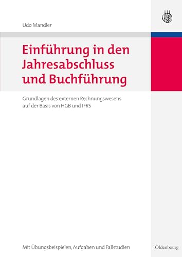 Einführung in den Jahresabschluss und Buchführung