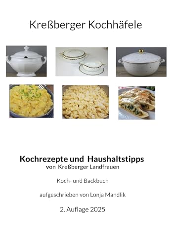 Kreßberger Kochhäfele: Kochrezepte und Haushaltstipps von BoD – Books on Demand