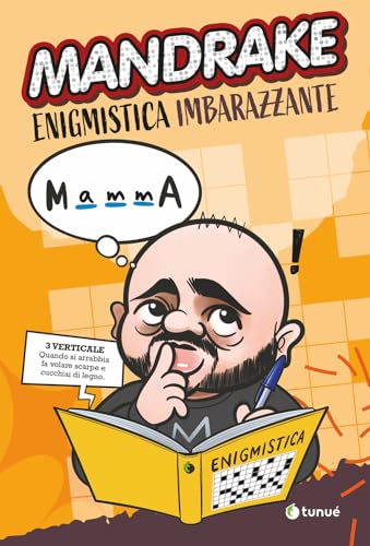 Mandrake. Enigmistica imbarazzante