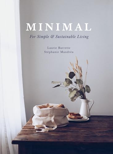 Minimal: For Simple and Sustainable Living von Ambrosia