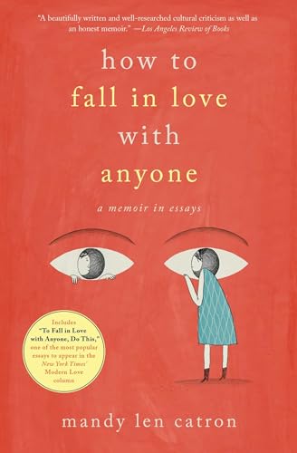 How to Fall in Love with Anyone: A Memoir in Essays von Simon & Schuster